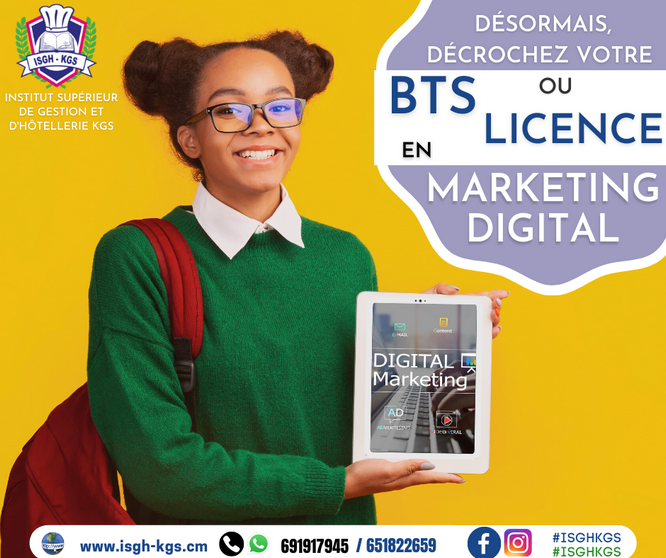 Licence en Marketing Digital - ISGH-KGS (Institut Supérieur de Gestion et d'Hôtellerie KGS) / CFOPRAH